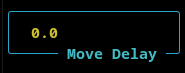Move Delay