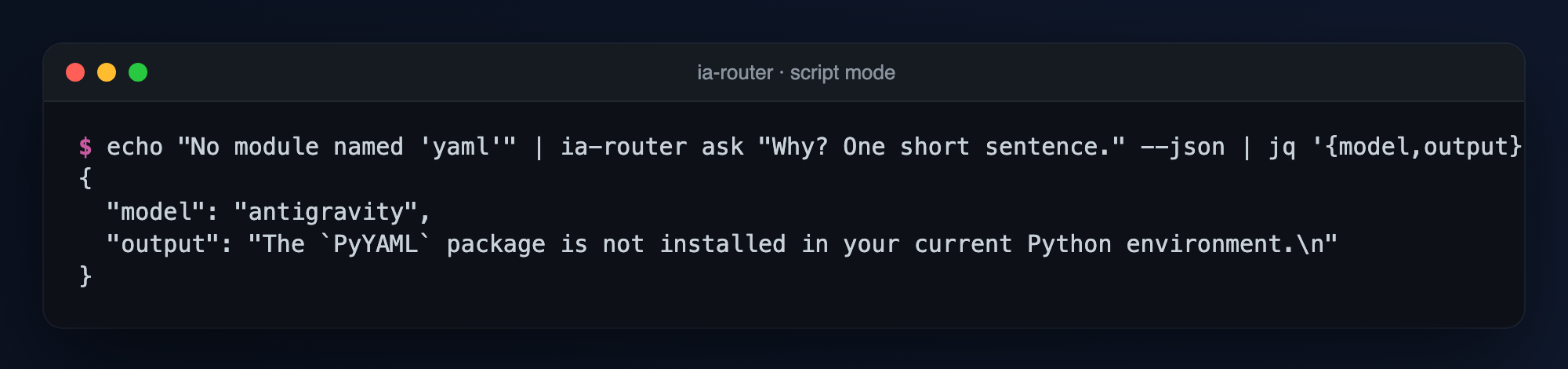 Script mode: piped input and --json