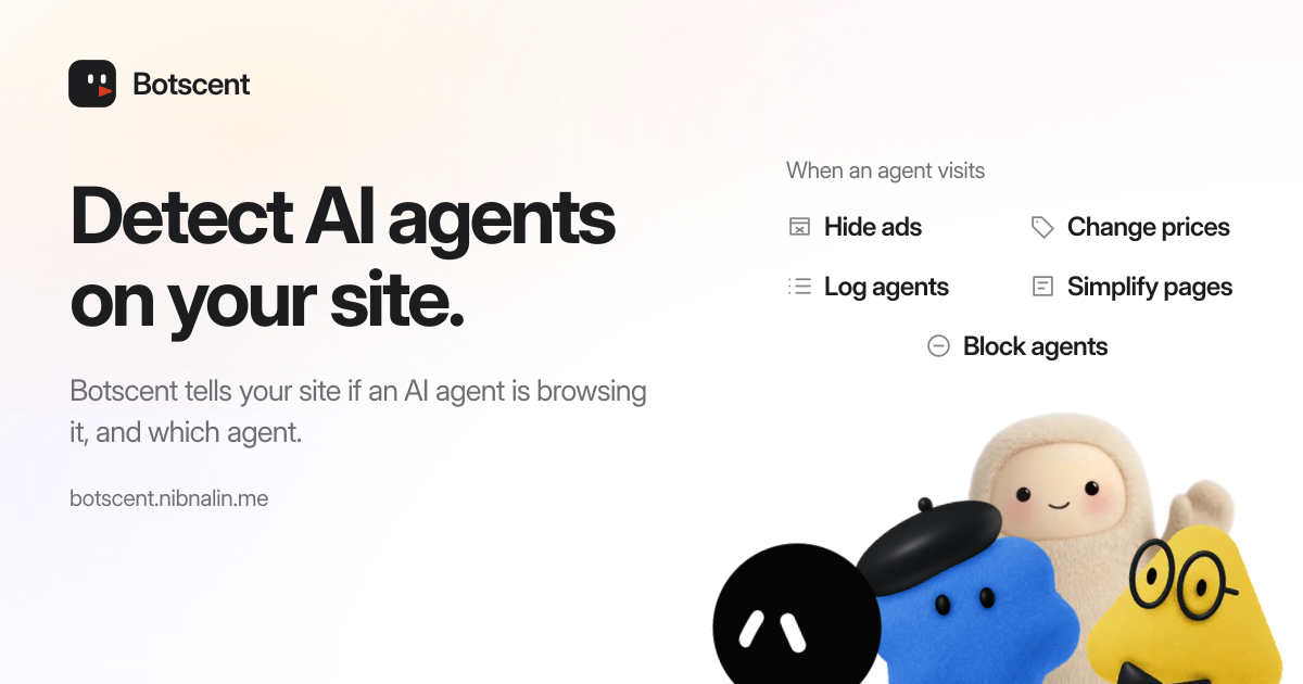 Botscent — Detect AI agents on your site.