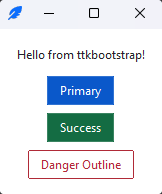 The Hello window: a greeting label above primary, success, and danger-outline buttons
