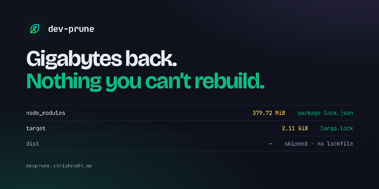dev-prune — gigabytes back, nothing you can't rebuild
