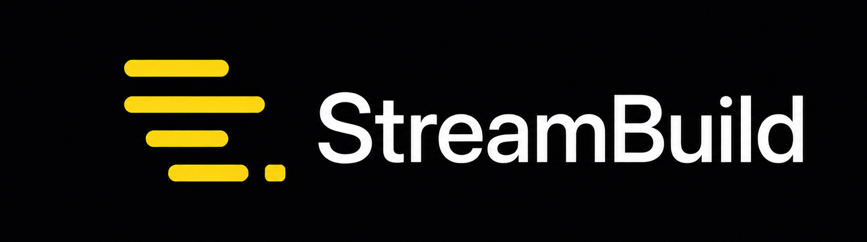StreamBuild