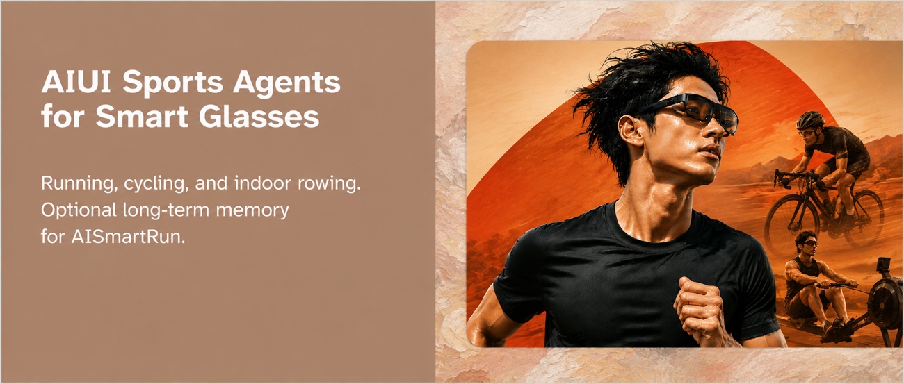 AIUI Sports Agents for Smart Glasses
