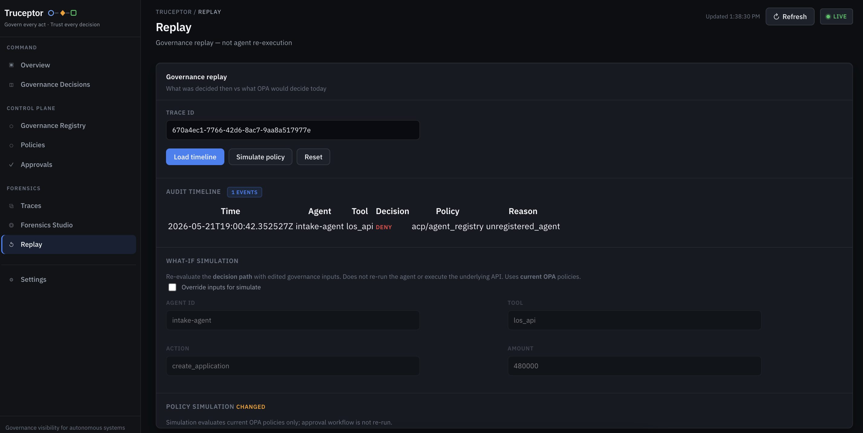 Replay — policy simulation against historical input
