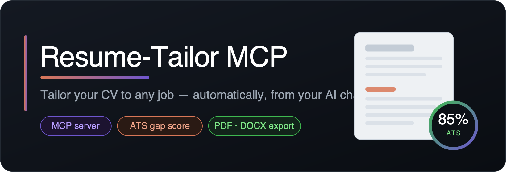 Resume-Tailor MCP — tailor your CV to any job, automatically