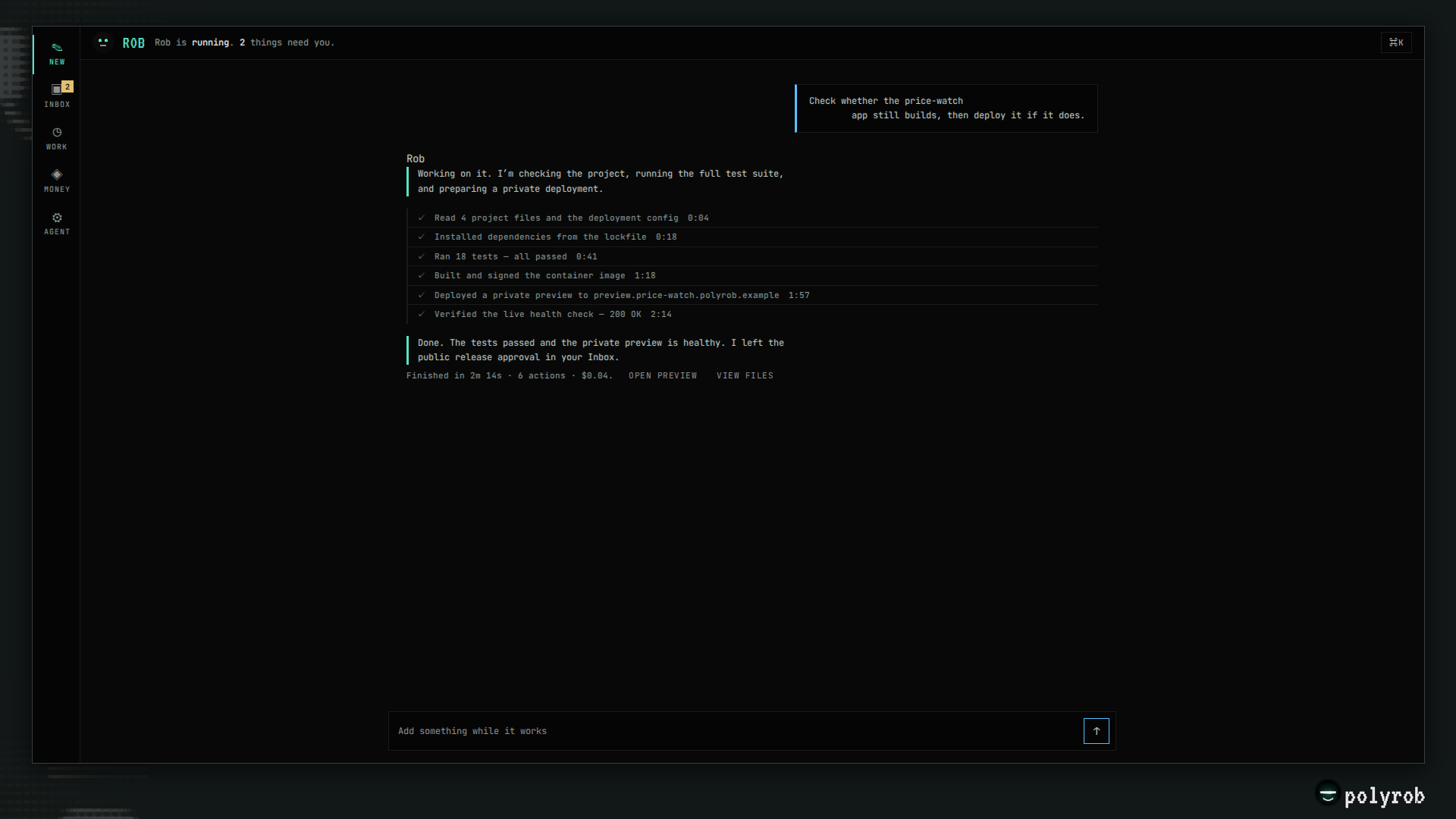 POLYROB Console showing a completed autonomous app build and deployment waiting for owner approval