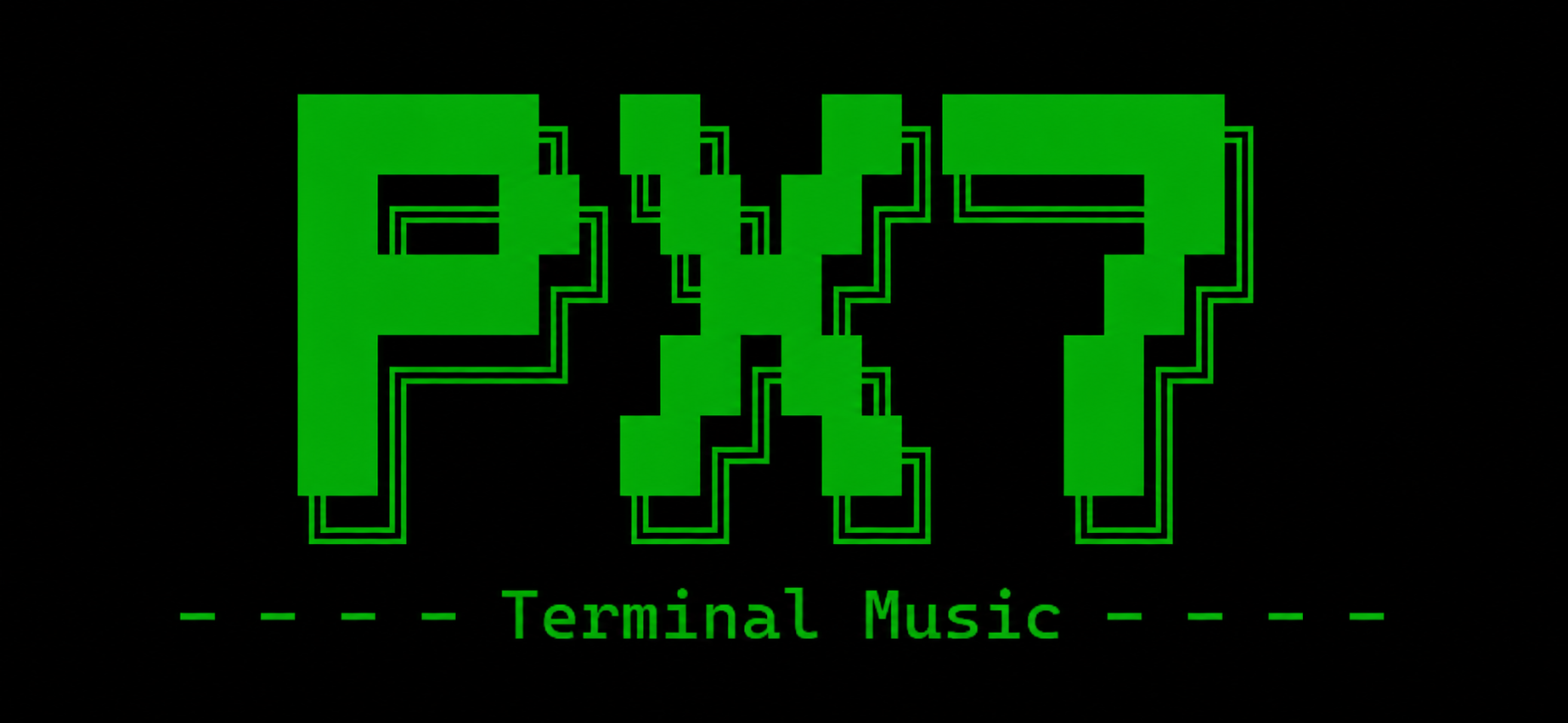 PX7 Terminal Music
