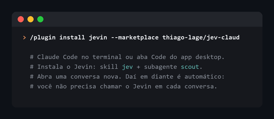 Comando /plugin install jevin --marketplace thiago-lage/jev-claud no Claude Code