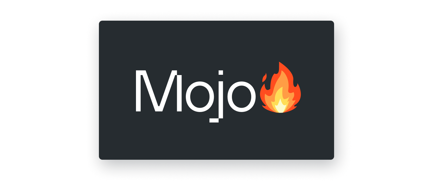 Mojo
