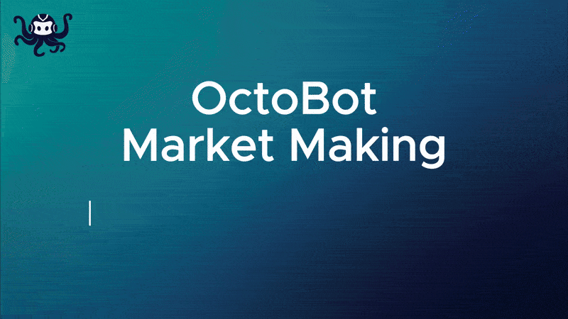 octobot market making preview