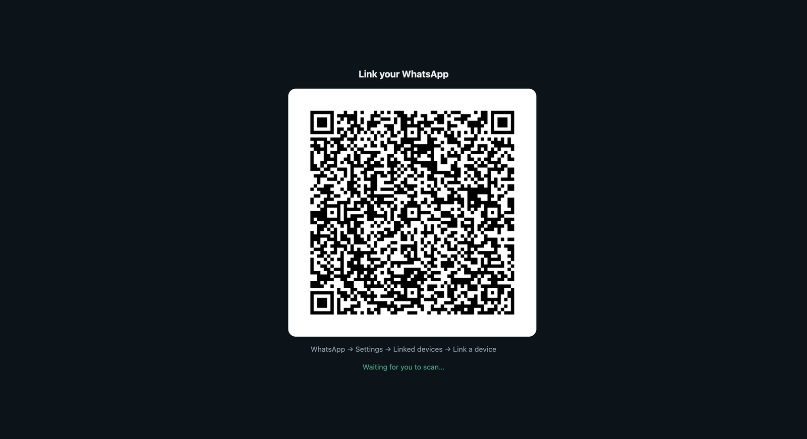 The pairing page: a QR code to scan with WhatsApp, showing "Waiting for you to scan…"