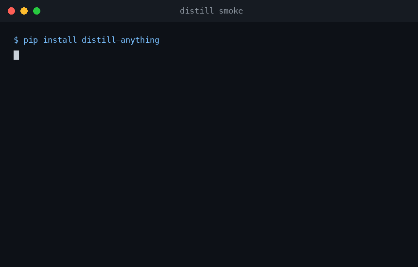 distill smoke running end-to-end on a MacBook
