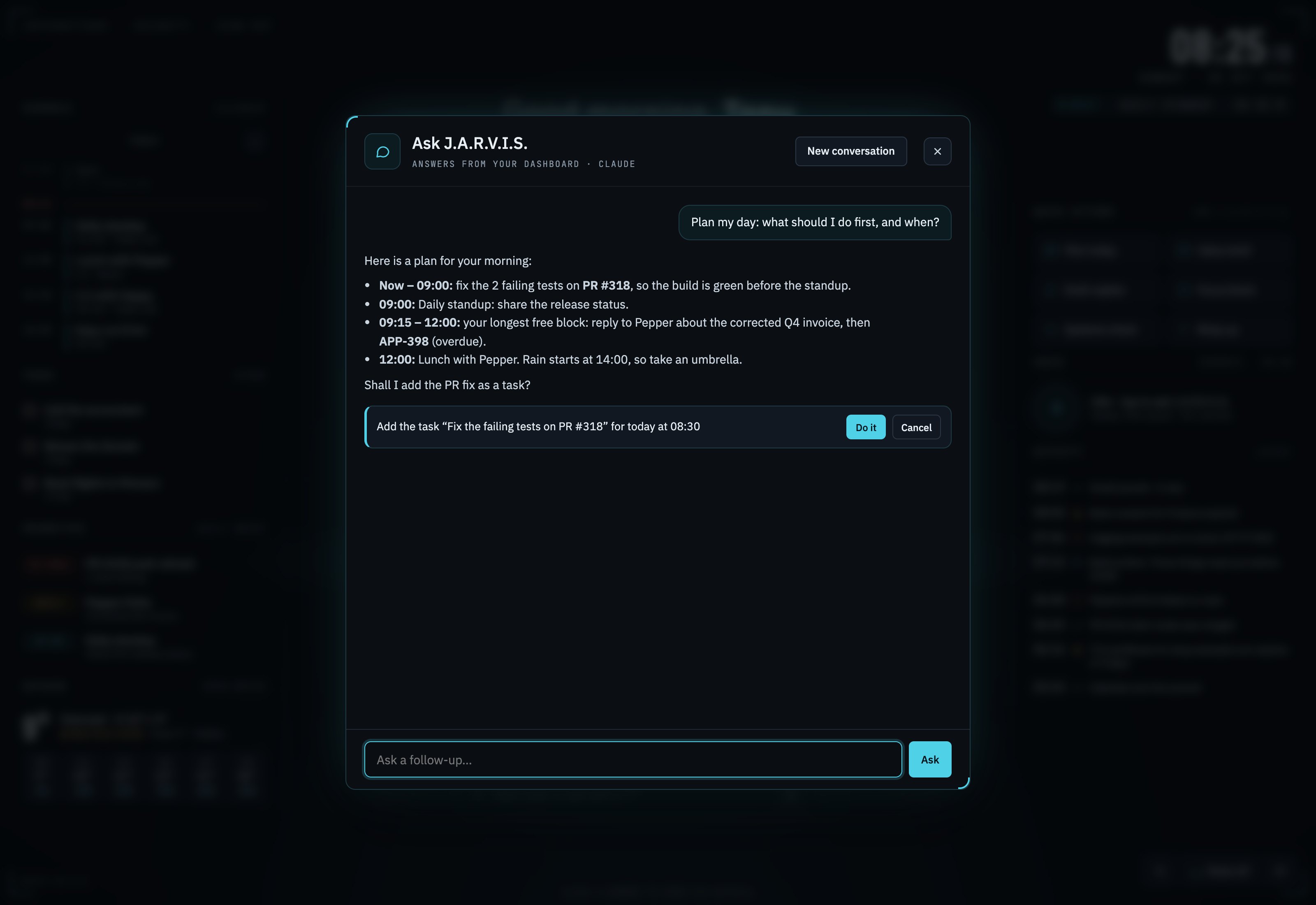 Ask: Claude plans the morning from the dashboard and offers to add a task