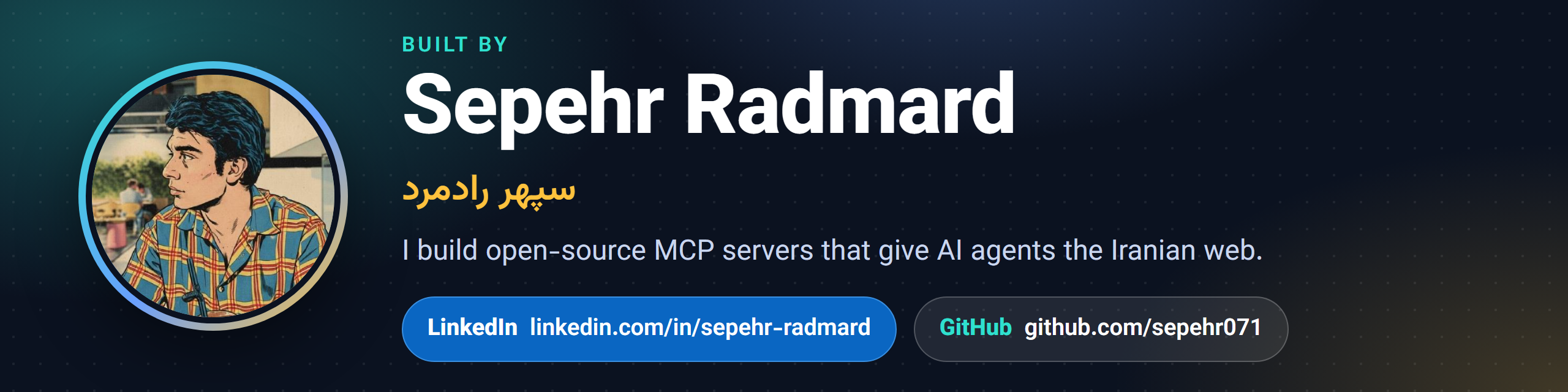 Sepehr Radmard: open-source MCP servers for the Iranian web. LinkedIn: linkedin.com/in/sepehr-radmard