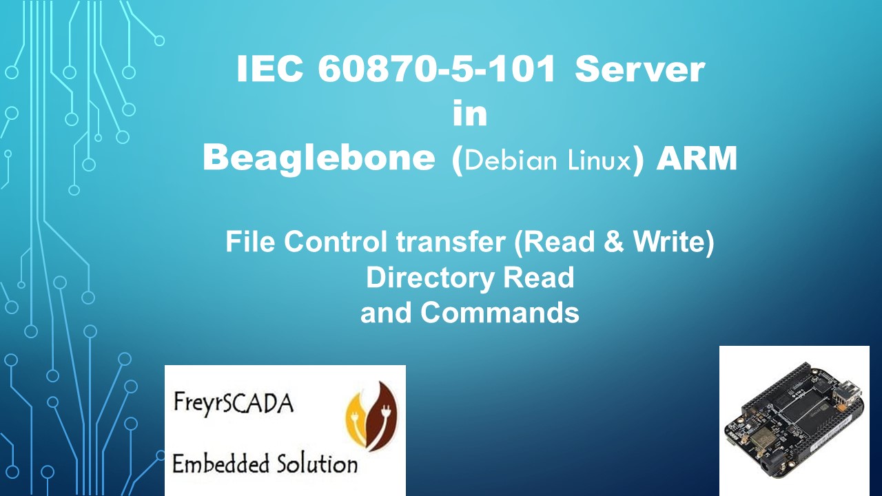 IEC 60870-5-101 Protocol Server in Beaglebone Arm Linux