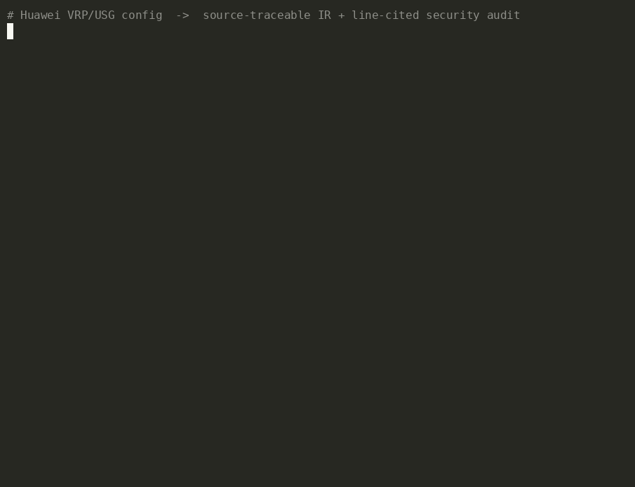 vrp-ir: parse a Huawei config with field-level provenance, then run a line-cited security audit