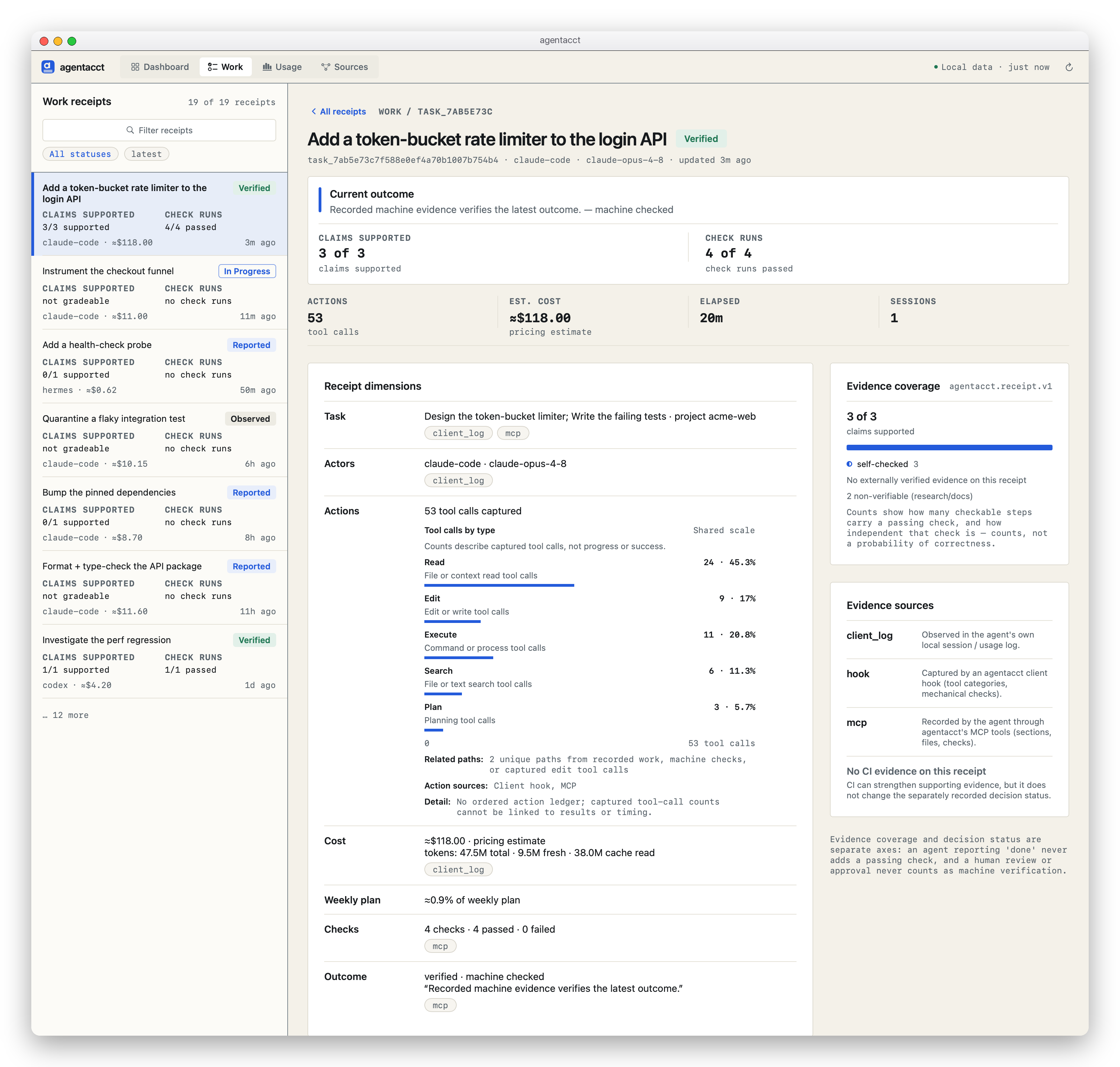 A Work Receipt in the macOS app — one audit record per task in the adaptive two-column layout: the record detail (a Verified outcome, the claims-supported and check-run tallies, actions broken down by tool type, cost with its basis, the weekly-plan estimate, and the receipt-dimensions ledger with per-field provenance chips) beside the evidence side rail (coverage, the sources each fact came from, and CI status). Verified is reserved for machine-checked completion.