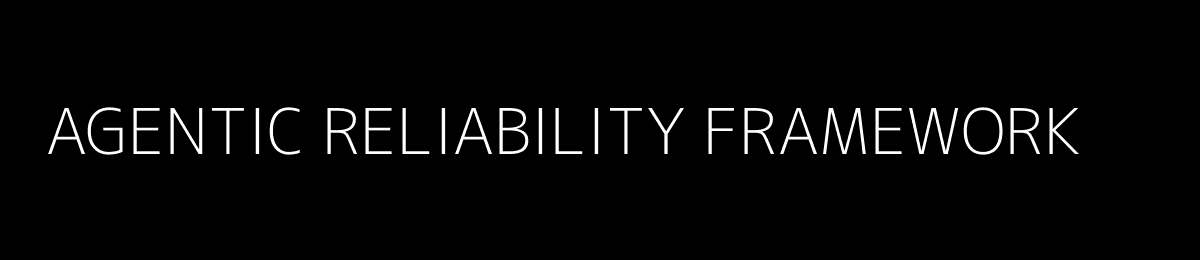 Agentic Reliability Framework Banner