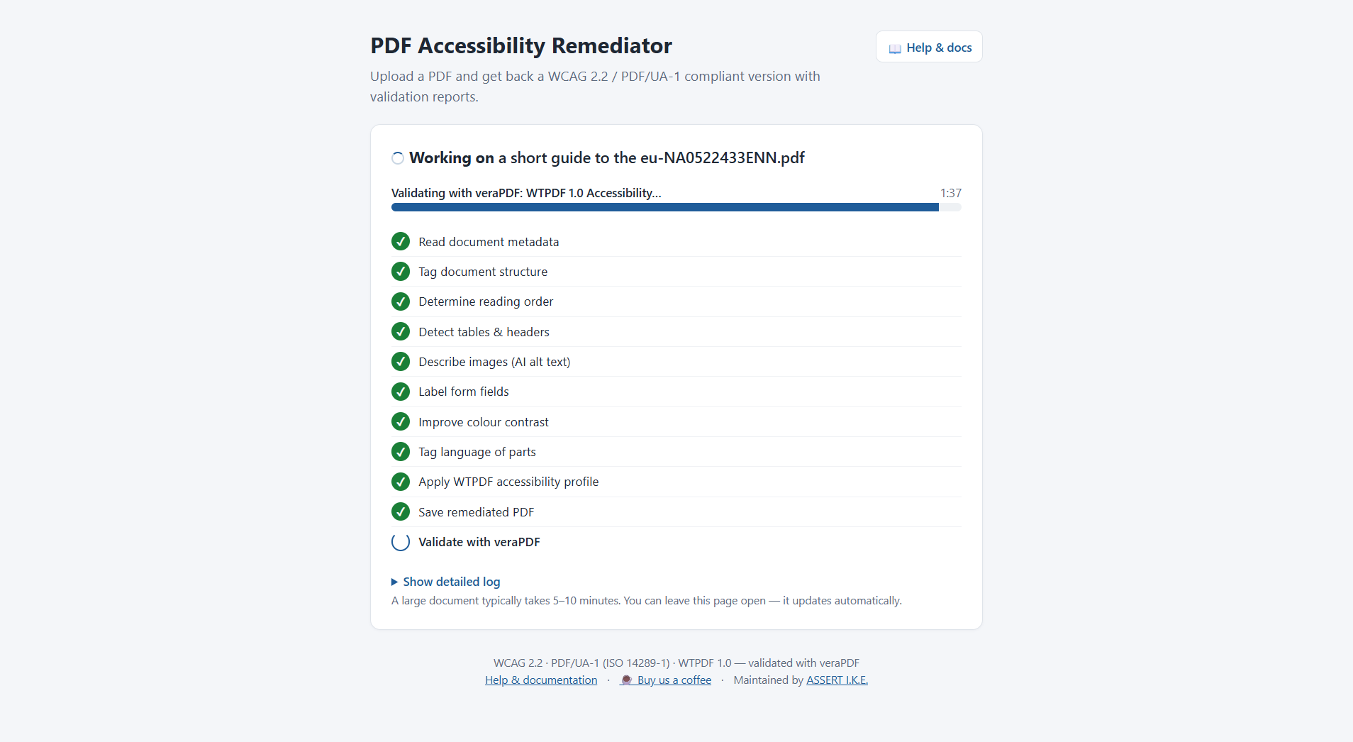 Remediation progress — green-tick checklist of completed pipeline stages with an active veraPDF validation pass