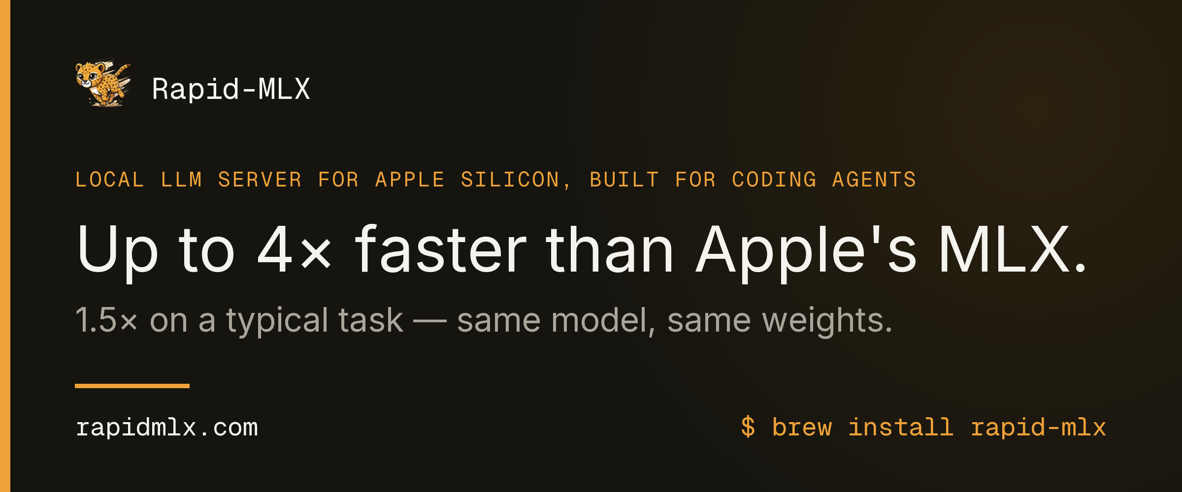 Rapid-MLX. Local LLM server for Apple Silicon, built for coding agents. Up to 4× faster than Apple's MLX. 1.5× on a typical task — same model, same weights. brew install rapid-mlx