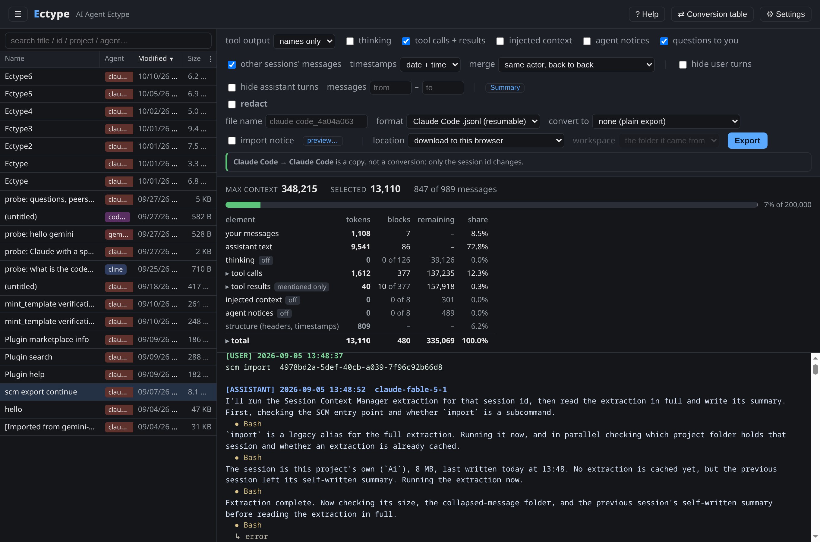 The web UI on the 989-message session: tool output set to names only, 13,110 of 348,215 tokens selected, the table of what goes in, and the transcript with every tool call shown by its name