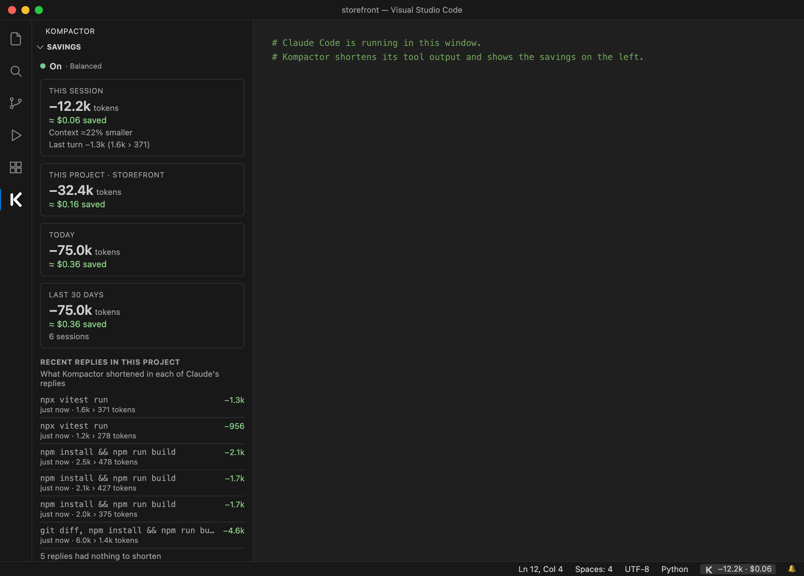 Kompactor in VS Code: the activity-bar icon, the Savings sidebar with tokens and dollars per session, project, day and reply, and savings in the status bar