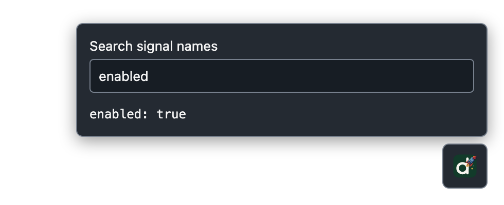 Open signal panel with a search for the enabled signal