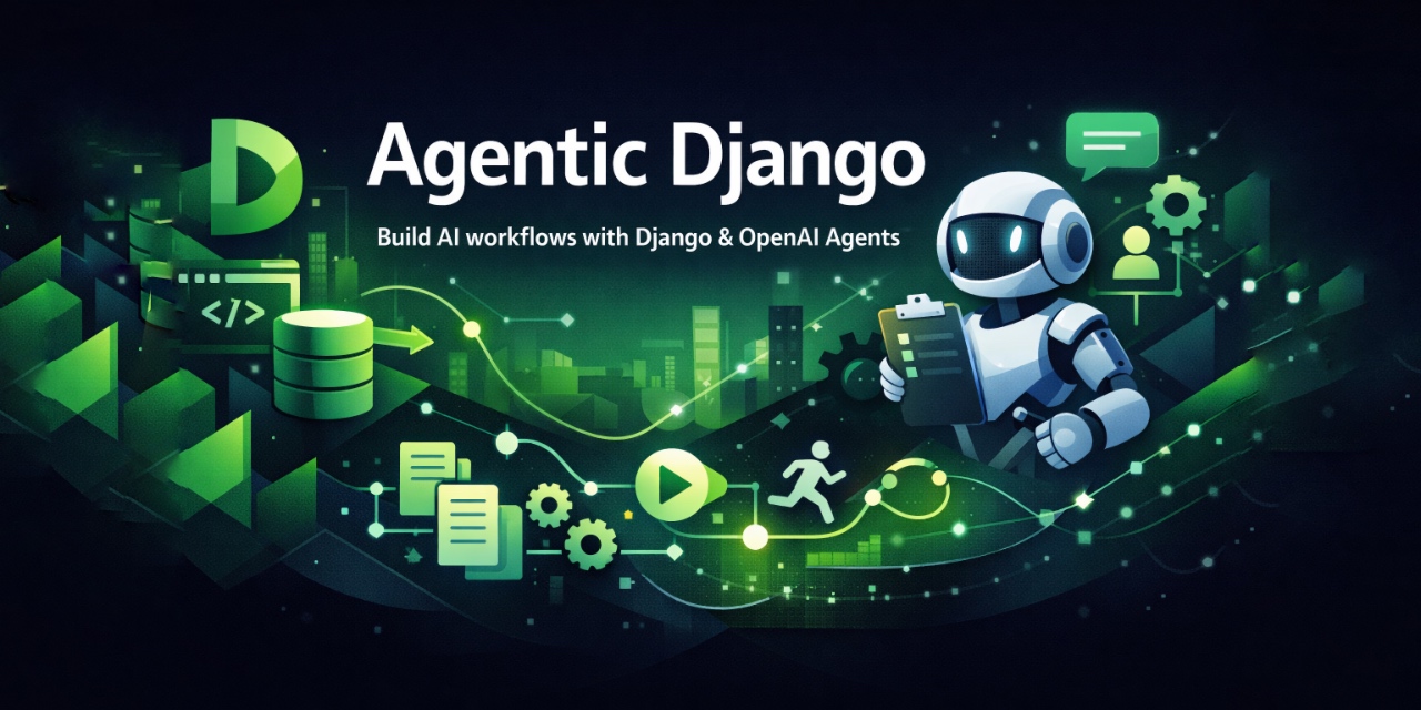 Agentic Django banner