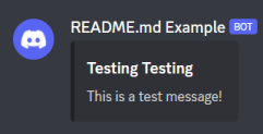 Message with Single Embed Example