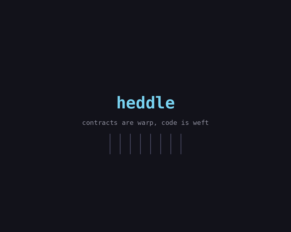 heddle regenerating a unit: one ~300-token context packet plus a cached verification, instead of re-reading whole files
