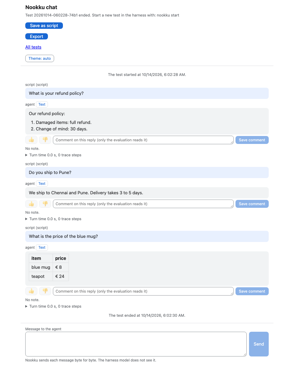 The Nookku chat page of a scripted test of the toy shop agent. It shows 3 turns. The agent replies with a numbered refund policy, the shipping cities, and a table of 2 prices. Under each reply are a thumbs up, a thumbs down, a comment box and the turn time. The page ends with the message box.
