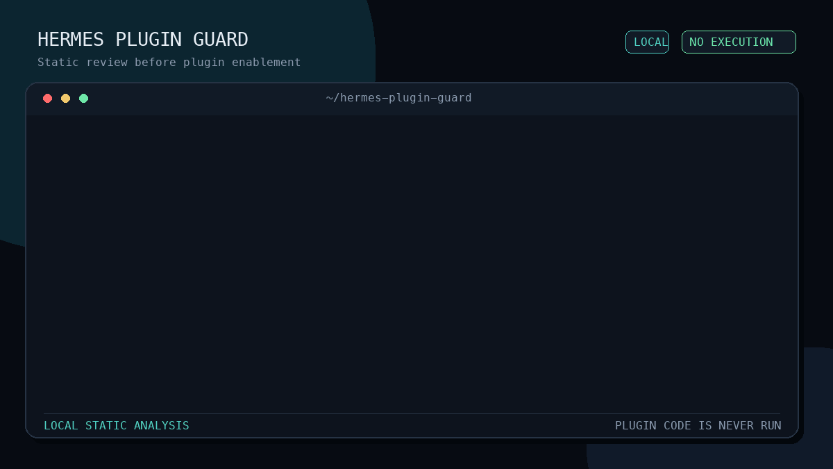 20-second CLI demo recorded with Hermes Plugin Guard v0.1.4