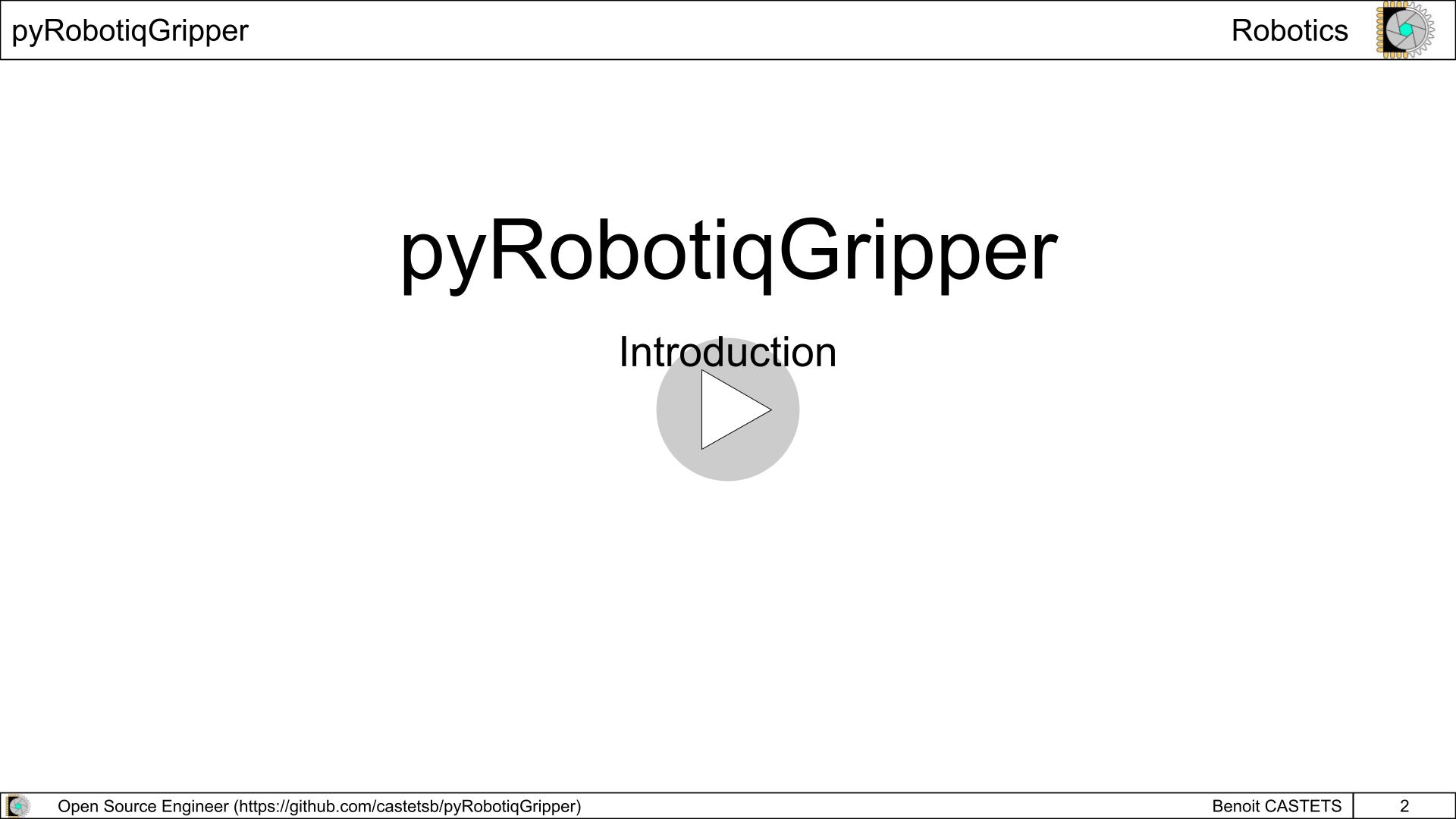 pyRobotiqGripper introduction video