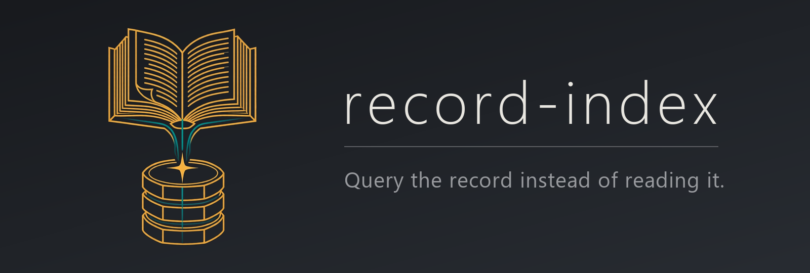 record-index — query the record instead of reading it