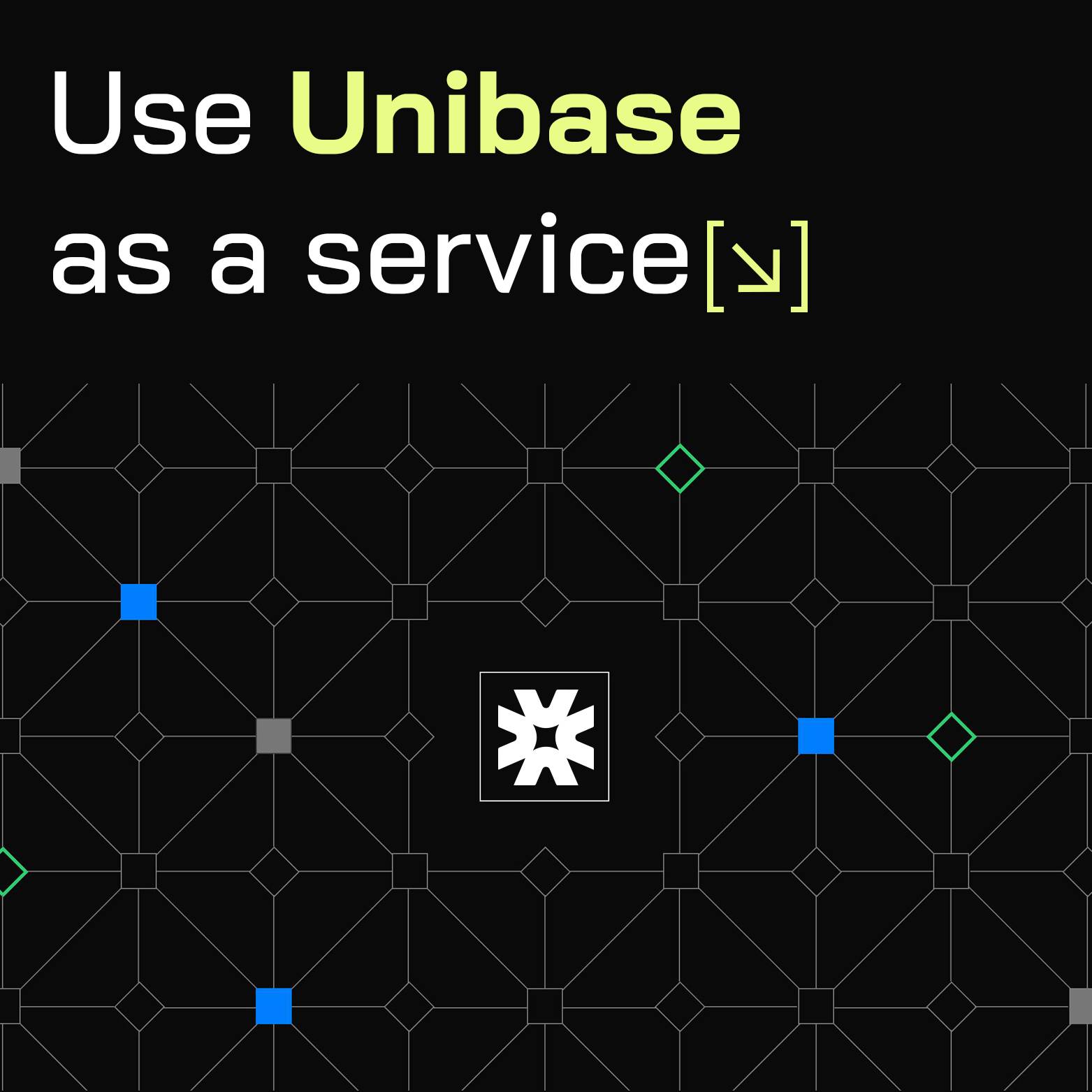 Use unibasedb as a service