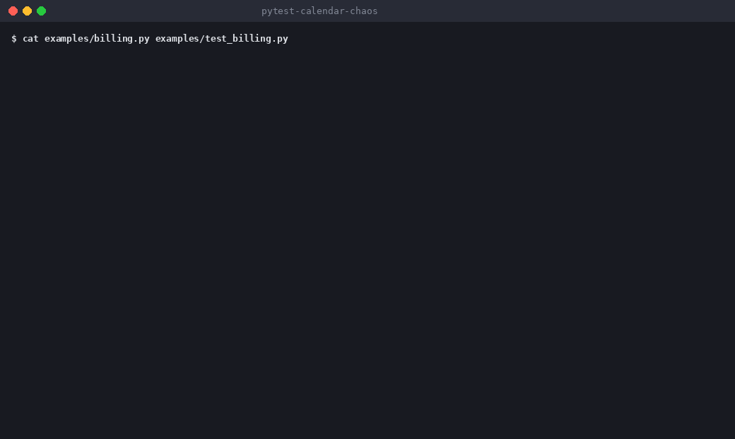 Demo: pytest-calendar-chaos catching a month-end bug