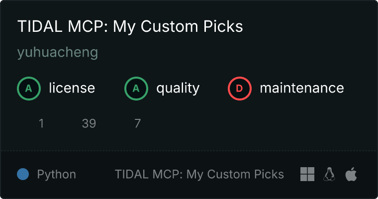 TIDAL: My Custom Picks MCP server
