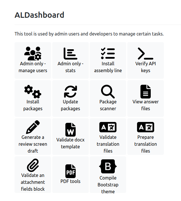 A screenshot of the ALDashboard menu with choices: "Admin only - manage users", "Admin only - stats", "Install assembly line", "Verify API Keys", "Install packages", "update packages", "Package scanner", "View Answer files", "generate review screen draft", "validate docx template", "validation translation files", "prepare translation files", "validate an attachment fields block", "PDF tools", and "Compile Bootstrap theme"