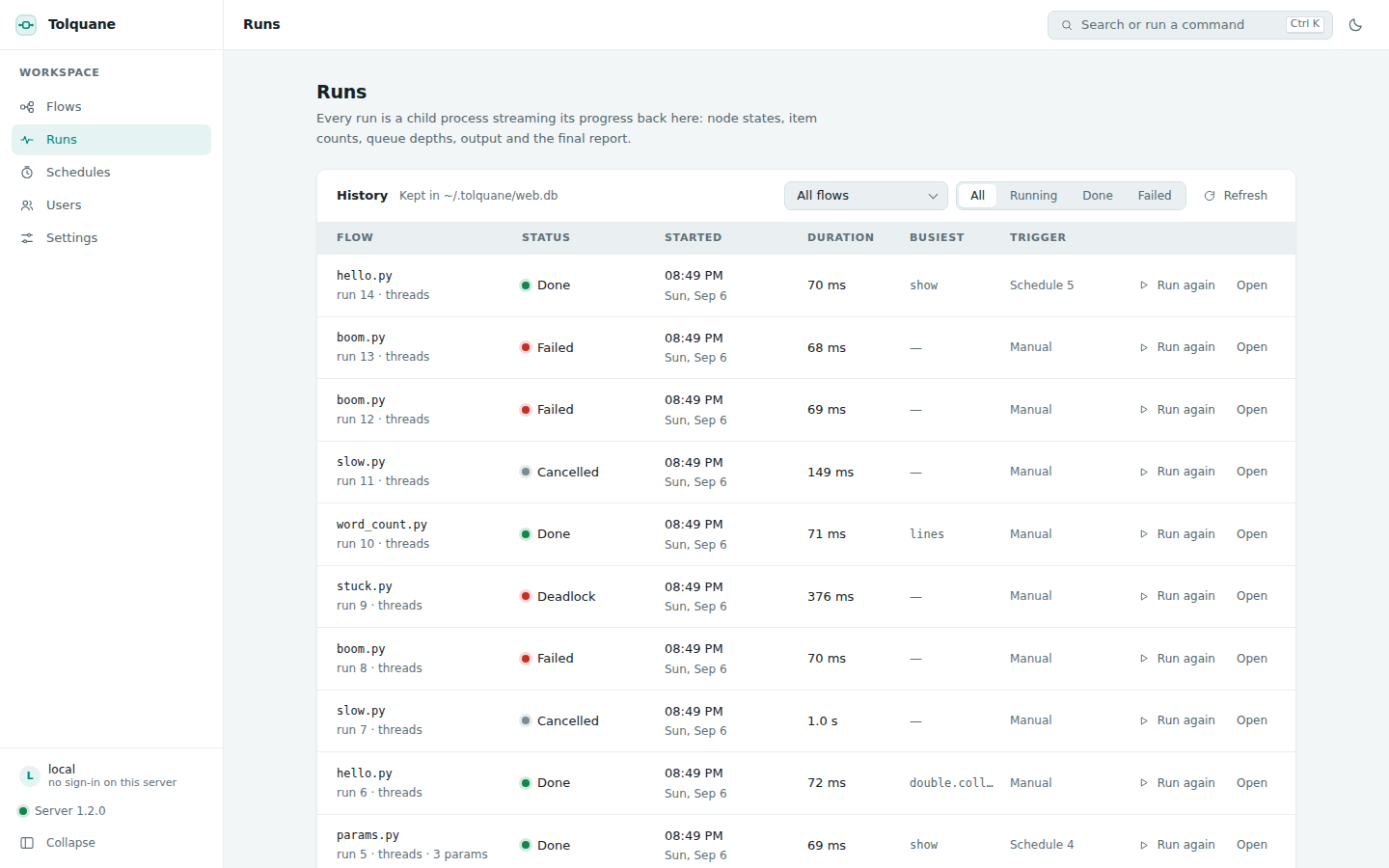 The Runs page: every run with its status, duration, busiest node and trigger