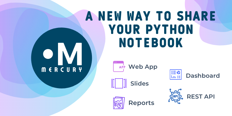 Mercury convert notebook to web app