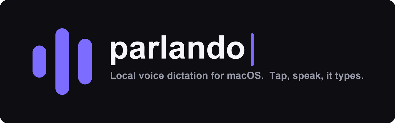 parlando — local voice dictation for macOS