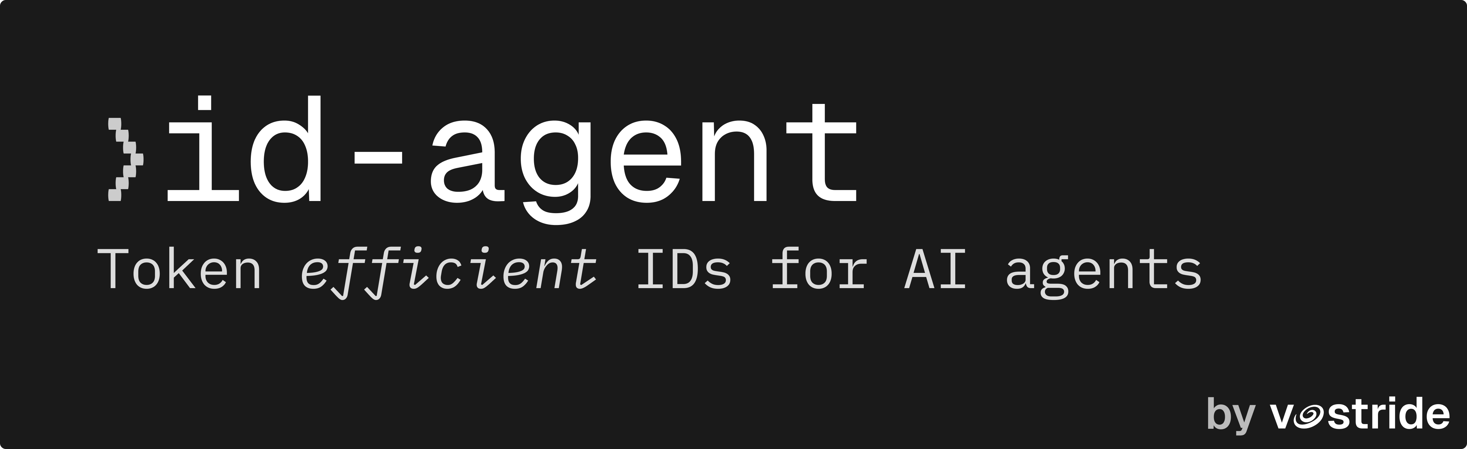 id-agent - Token efficient IDs for AI agents