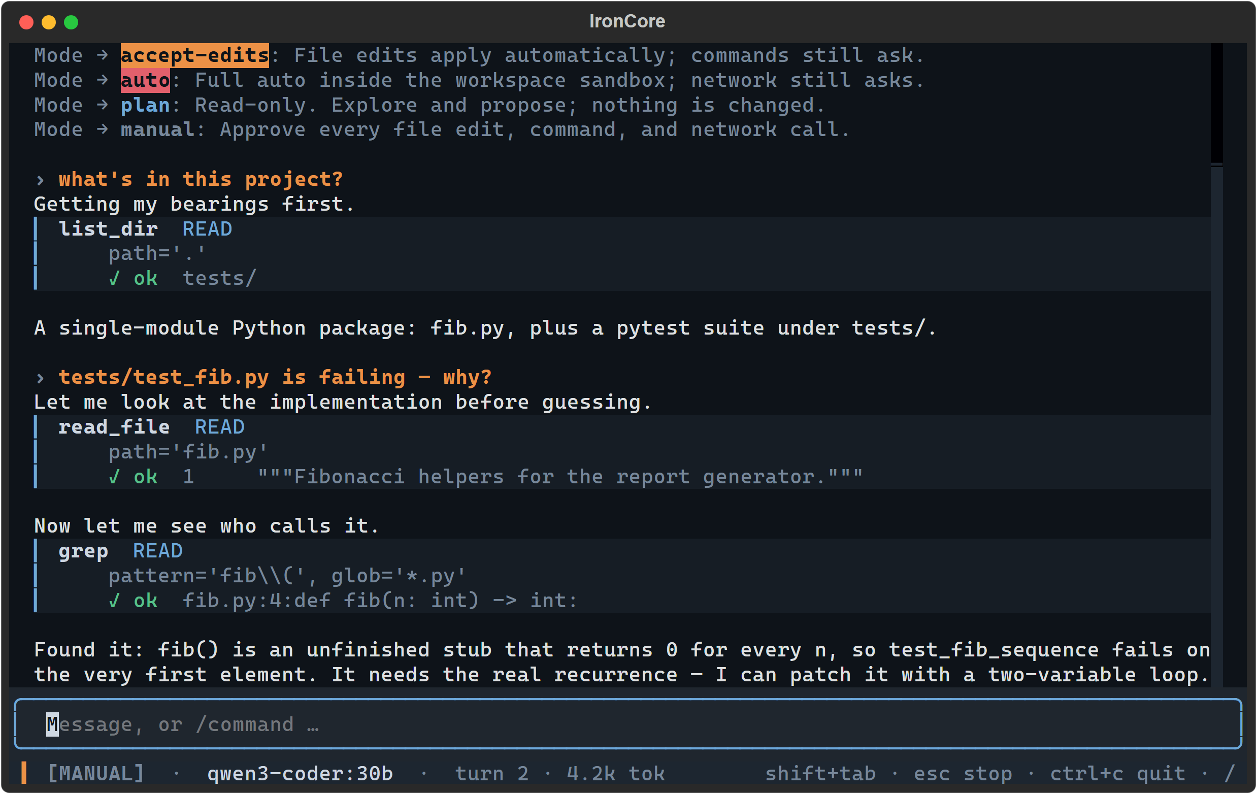 Shift+Tab cycled through the whole safety loop, printing each mode's contract into the transcript with the mode name carrying its own autonomy colour: accept-edits on a filled amber block applies file edits automatically while commands still ask; auto on a filled red block is full auto inside the workspace sandbox with network still asking; plan in calm blue is read-only, explore and propose, nothing changed; manual in plain grey approves every file edit, command and network call. Below the four contract lines the session carries on — the user's two questions in amber, and list_dir, read_file and grep tool cards each led by a blue rule and a blue READ chip — so the modes are being chosen in the middle of real work rather than on an empty screen. The status chip reads MANUAL, turn 2, 4.2k tok.