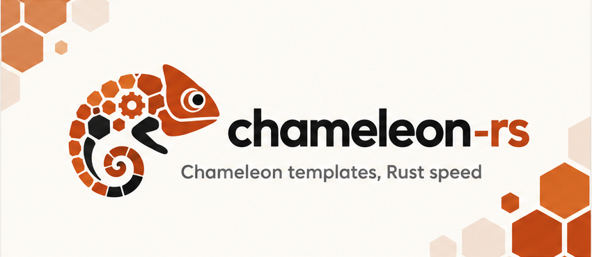 chameleon-rs: Chameleon templates, Rust speed