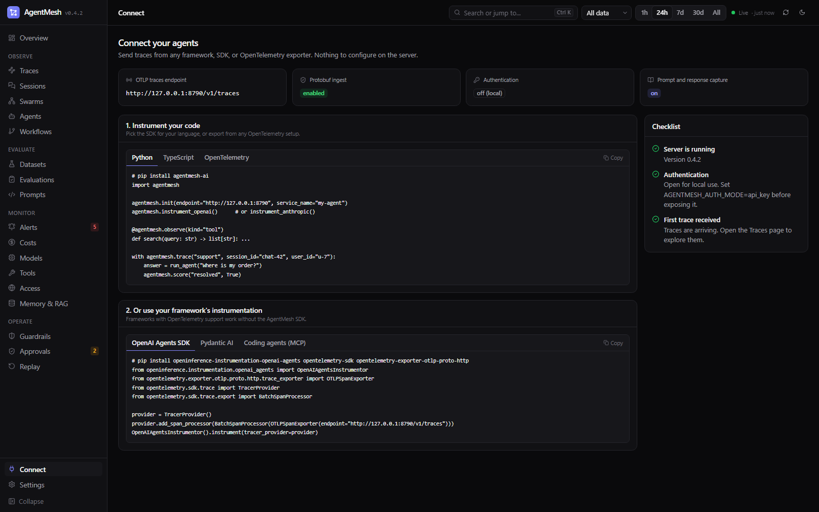 Connect page: OTLP endpoint and setup snippets for OpenTelemetry, the Python SDK, OpenAI Agents SDK, and Pydantic AI