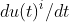 du(t)^i/dt