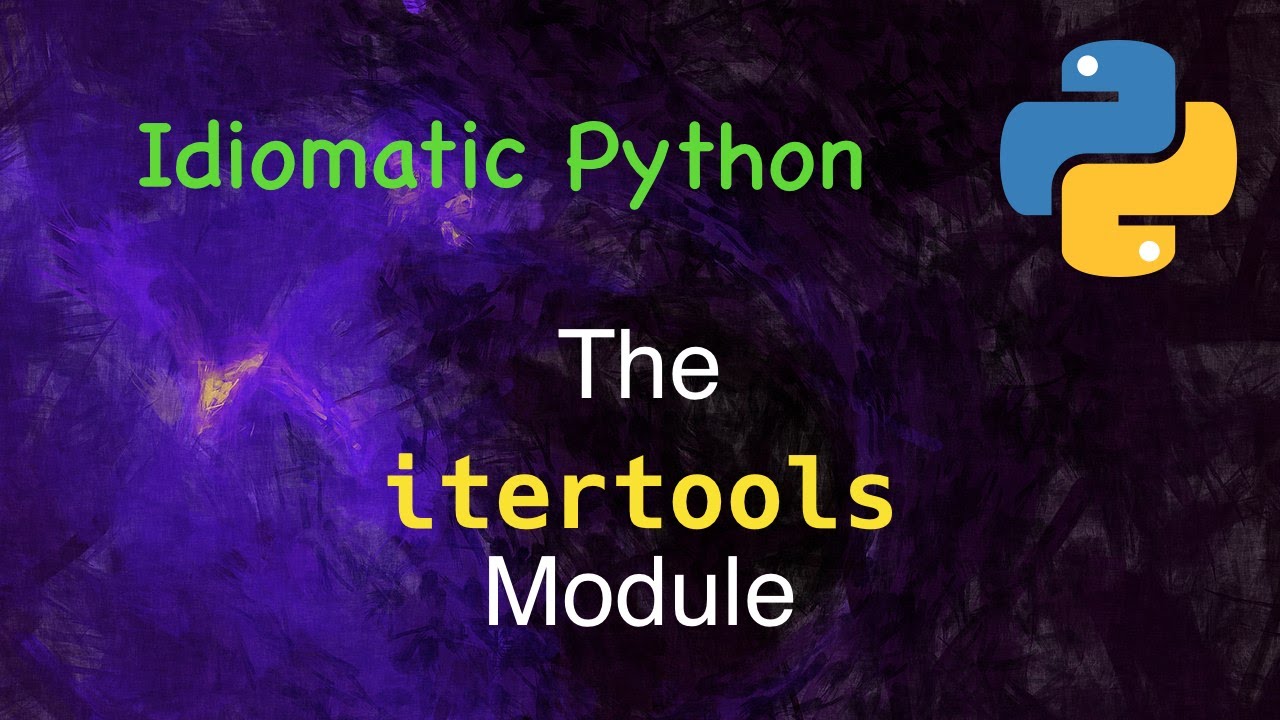 Idiomatic Python: The itertools Module