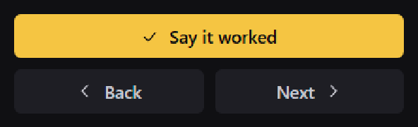 A wide primary button over a Back and a Next