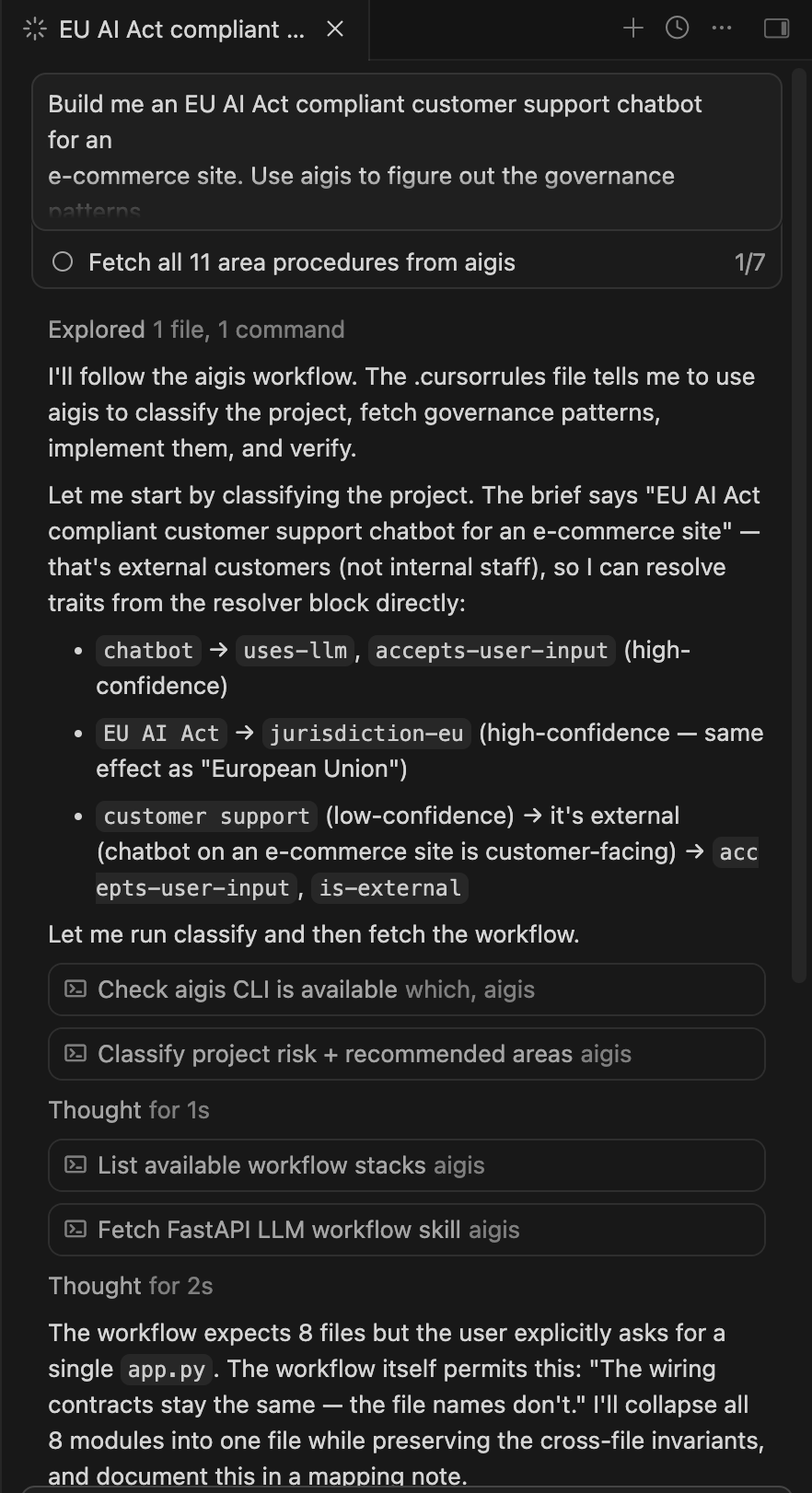 Your agent reads the rules file, classifies the project, fetches the brief, and implements, without you opening a separate terminal.