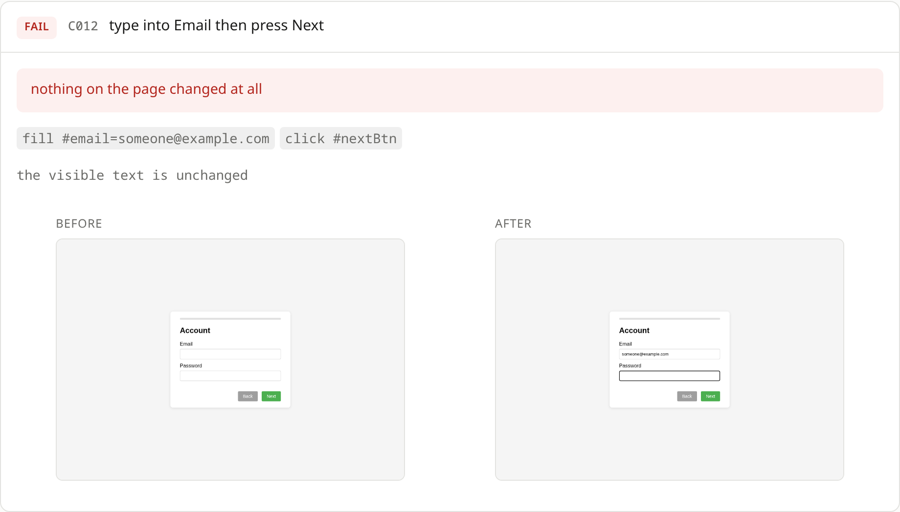 One case from an assay report: the
act that was performed, the reason it failed, and screenshots of the page
before and after